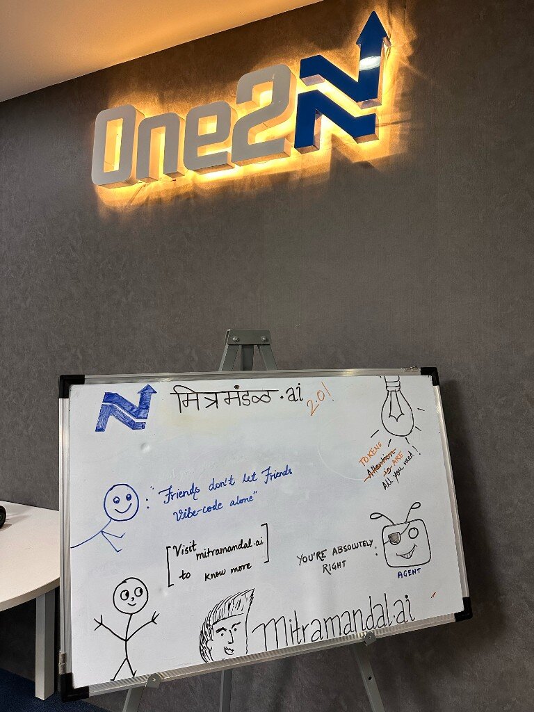 Whiteboard with मित्रमंडळ.ai 2.0 and Friends don’t let Friends Vibe-code alone, One2N logo